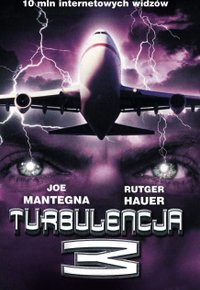 Plakat Filmu Turbulencja 3 (2001)